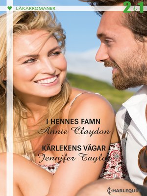 cover image of I hennes famn / Kärlekens vägar